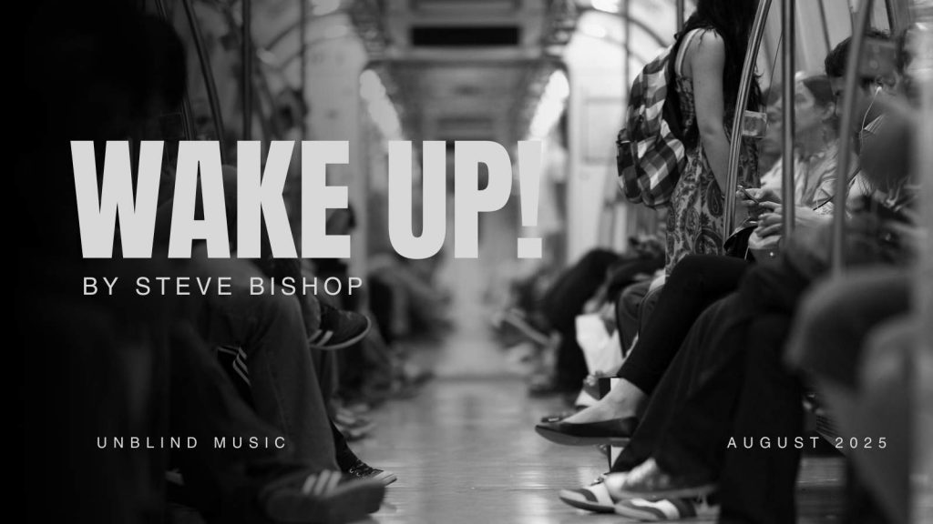 Wake Up by Steve Bishop